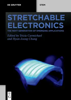 Carmichael / Chung |  Stretchable Electronics | Buch |  Sack Fachmedien