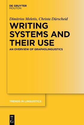 Meletis / Dürscheid | Writing Systems and Their Use | E-Book | sack.de