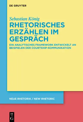 König |  Rhetorisches Erzählen im Gespräch | Buch |  Sack Fachmedien