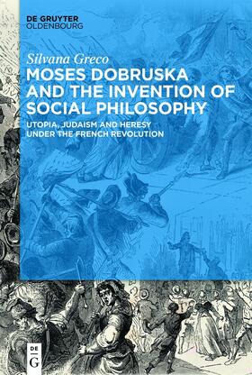 Greco |  Moses Dobruska and the Invention of Social Philosophy | eBook | Sack Fachmedien