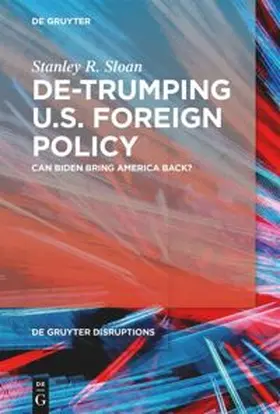 Sloan |  De-Trumping U.S. Foreign Policy | eBook | Sack Fachmedien