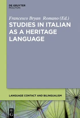 Romano |  Studies in Italian as a Heritage Language | Buch |  Sack Fachmedien