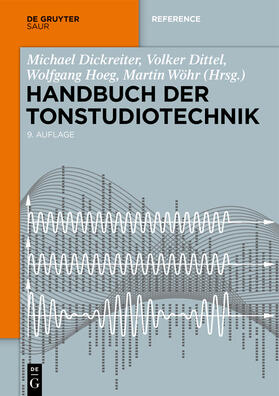 Dickreiter / Dittel † / Hoeg |  Handbuch der Tonstudiotechnik. 2 Bände | Buch |  Sack Fachmedien