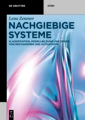 Zentner |  Nachgiebige Systeme | eBook | Sack Fachmedien