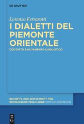 Ferrarotti |  I dialetti del Piemonte orientale | Buch |  Sack Fachmedien