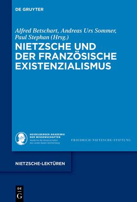 Betschart / Sommer / Stephan |  Nietzsche und der französische Existenzialismus | eBook | Sack Fachmedien