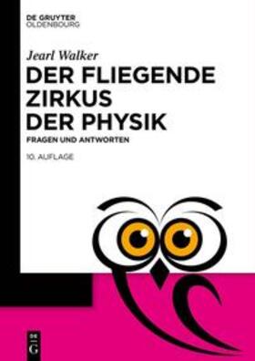 Walker |  Der fliegende Zirkus der Physik | eBook | Sack Fachmedien