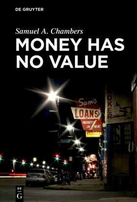 Chambers | Money Has No Value | Buch | 978-3-11-076090-3 | sack.de