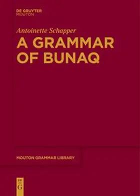 Schapper |  A Grammar of Bunaq | eBook | Sack Fachmedien