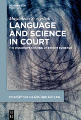 Szczyrbak |  Language and Science in Court | Buch |  Sack Fachmedien
