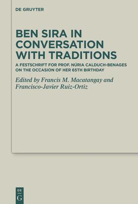 Macatangay / Ruiz-Ortiz / Egger-Wenzel |  Ben Sira in Conversation with Traditions | Buch |  Sack Fachmedien