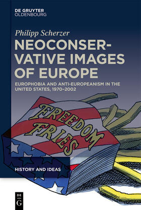 Scherzer |  Neoconservative Images of Europe | Buch |  Sack Fachmedien