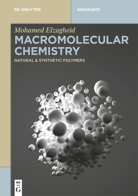 Elzagheid |  Macromolecular Chemistry | Buch |  Sack Fachmedien