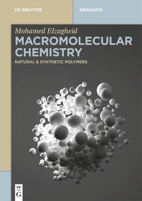 Elzagheid |  Macromolecular Chemistry | eBook | Sack Fachmedien