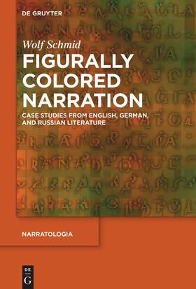 Schmid |  Figurally Colored Narration | Buch |  Sack Fachmedien