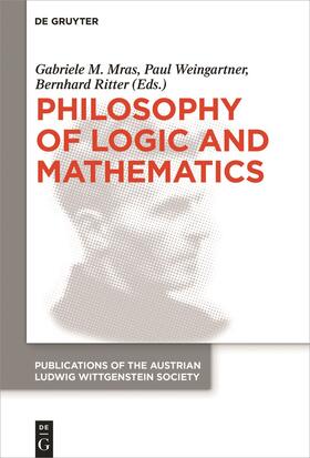 Mras / Ritter / Weingartner |  Philosophy of Logic and Mathematics | Buch |  Sack Fachmedien