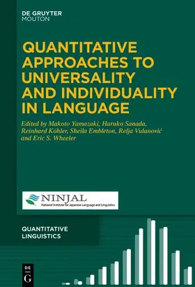 Yamazaki / Sanada / Köhler |  Quantitative Approaches to Universality and Individuality in Language | eBook | Sack Fachmedien