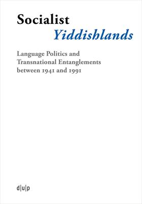 Schulz / Walther |  Socialist Yiddishlands | Buch |  Sack Fachmedien