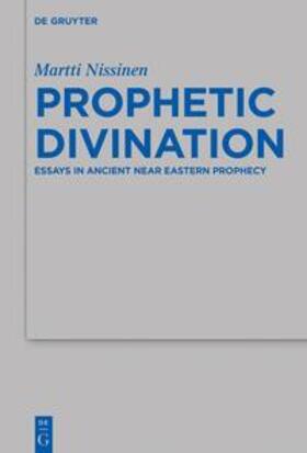 Nissinen |  Prophetic Divination | Buch |  Sack Fachmedien