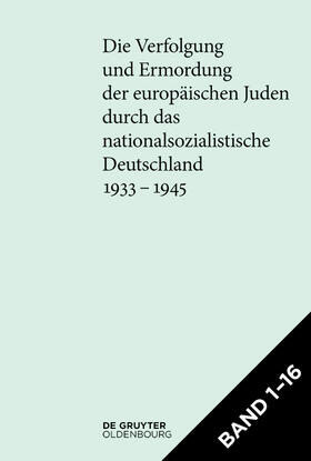 Bundesarchiv / Friedrich / Pearce |  [Set Die Verfolgung und Ermordung der europäischen Juden durch das nationalsozialistische Deutschland 1933-1945] | Buch |  Sack Fachmedien