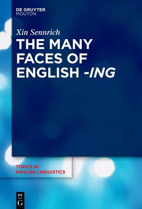 Sennrich |  The Many Faces of English -ing | eBook | Sack Fachmedien