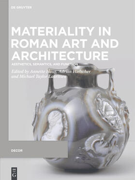 Haug / Hielscher / Lauritsen |  Materiality in Roman Art and Architecture | eBook | Sack Fachmedien