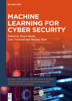 Malik / Nautiyal / Ram |  Machine Learning for Cyber Security | eBook | Sack Fachmedien