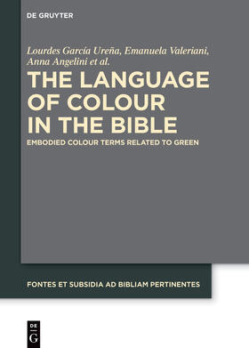 García Ureña / Valeriani / Angelini |  The Language of Colour in the Bible | eBook | Sack Fachmedien