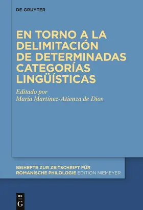 Martínez-Atienza de Dios |  En torno a la delimitación de determinadas categorías lingüísticas | Buch |  Sack Fachmedien