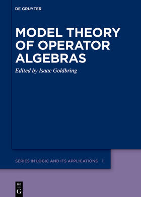 Goldbring |  Model Theory of Operator Algebras | Buch |  Sack Fachmedien