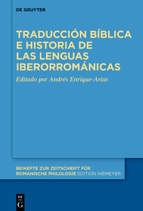 Enrique-Arias |  Traducción bíblica e historia de las lenguas iberorrománicas | Buch |  Sack Fachmedien