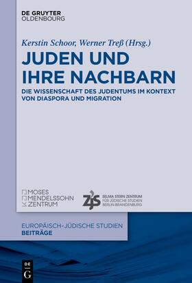 Schoor / Treß | Juden und ihre Nachbarn | Buch | 978-3-11-077070-4 | sack.de