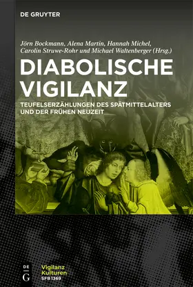 Bockmann / Martin / Michel | Diabolische Vigilanz | Buch | 978-3-11-077187-9 | sack.de