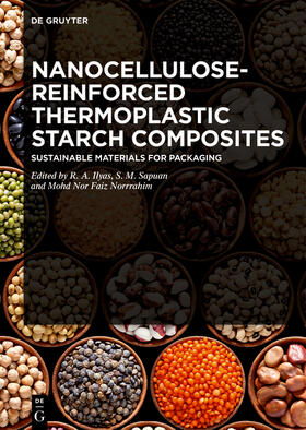 Ilyas / Sapuan / Norrrahim |  Nanocellulose-Reinforced Thermoplastic Starch Composites | eBook | Sack Fachmedien