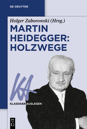 Zaborowski |  Martin Heidegger: Holzwege | Buch |  Sack Fachmedien