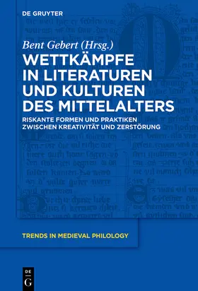 Gebert |  Wettkämpfe in Literaturen und Kulturen des Mittelalters | Buch |  Sack Fachmedien