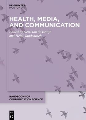 de Bruijn / Vandebosch | Health, Media, and Communication | Buch | 978-3-11-077525-9 | sack.de