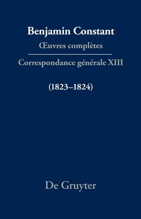 Courtney / Rowe / Triaire |  Correspondance générale 1823–1824 | eBook | Sack Fachmedien