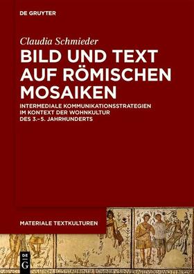 Schmieder |  Bild und Text auf römischen Mosaiken | eBook | Sack Fachmedien