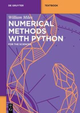 Miles |  Numerical Methods with Python | eBook | Sack Fachmedien