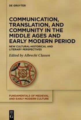 Classen |  Communication, Translation, and Community in the Middle Ages and Early Modern Period | eBook | Sack Fachmedien