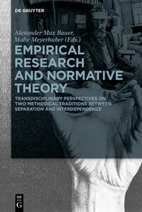 Meyerhuber / Bauer |  Empirical Research and Normative Theory | Buch |  Sack Fachmedien