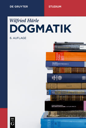 Härle |  Dogmatik | Buch |  Sack Fachmedien