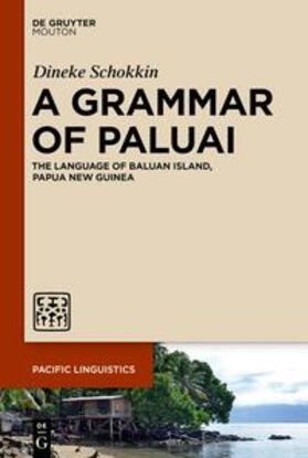 Schokkin |  A Grammar of Paluai | Buch |  Sack Fachmedien