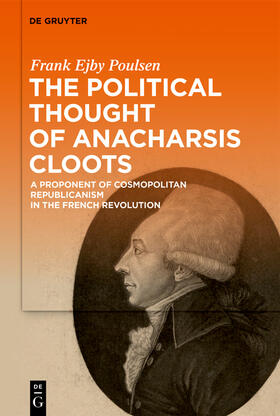 Poulsen |  The Political Thought of Anacharsis Cloots | Buch |  Sack Fachmedien