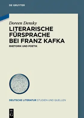 Densky |  Literarische Fürsprache bei Franz Kafka | Buch |  Sack Fachmedien