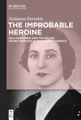 Perrakis |  The Improbable Heroine | eBook | Sack Fachmedien