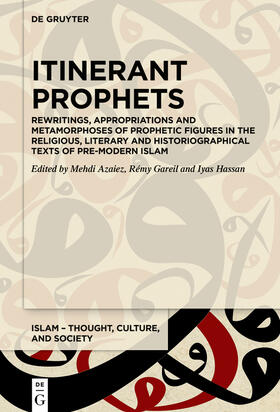 Azaiez / Gareil / Hassan |  Itinerant Prophets | Buch |  Sack Fachmedien