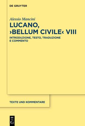 Mancini |  Lucano, ›Bellum Civile‹ VIII | eBook | Sack Fachmedien