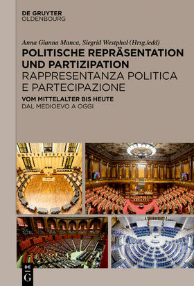 Manca / Westphal | Politische Repräsentation und Partizipation / Rappresentanza politica e partecipazione | Buch | 978-3-11-077984-4 | sack.de